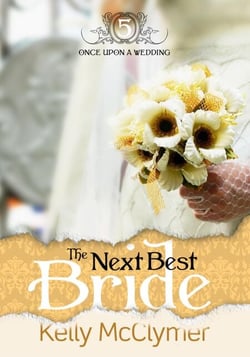 The Next Best Bride - Once Upon a Wedding, #5