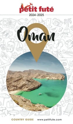 Guide Oman 2024/2025 Petit Futé