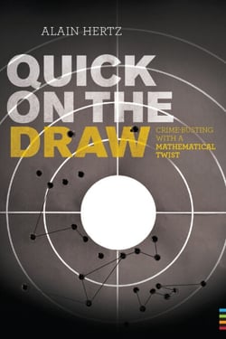 Quick on the draw - Crime-Busting with a Mathematical Twist