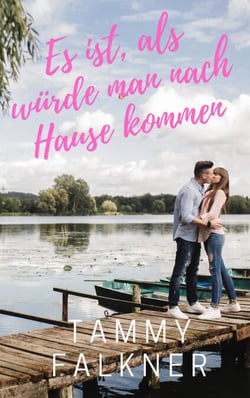 Es ist, als würde man nach Hause kommen - Die Fisher-See-Reihe, #2