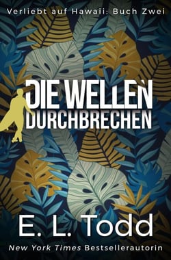 Die Wellen durchbrechen - Verliebt auf Hawaii, #2