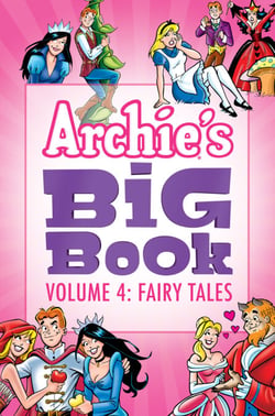 Archie's Big Book Vol. 4 - Fairy Tales