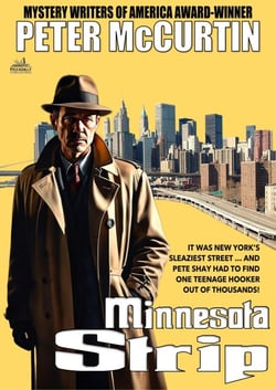Minnesota Strip - A PI Shay Novel