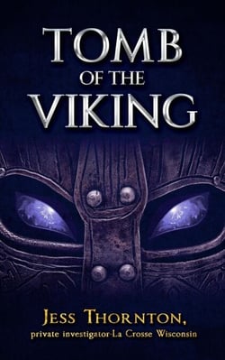 Tomb of the Viking - Jess Thornton Detective, #4