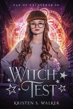 Witch Test - Fae of Calaveras, #4