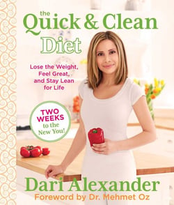 Quick &amp; Clean Diet - Lose The Weight, Feel Great, And Stay Lean For Life