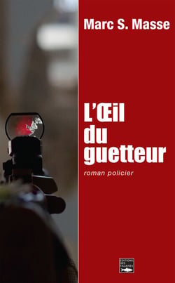 L'œil du guetteur - Polar