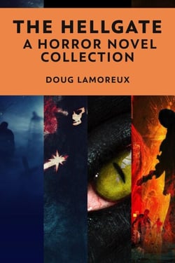 The Hellgate: A Horror Novel Collection