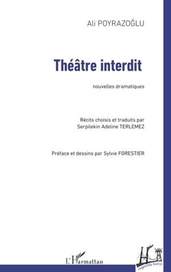 Théâtre interdit - Nouvelles dramatiques