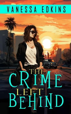 The Crime Left Behind - Casey Summit Series, #1
