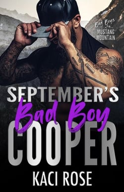 September's Bad Boy - Cooper - Bad Boys of Mustang Mountain, #9