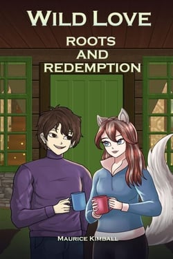 Roots and Redemption - Wild Love, #2