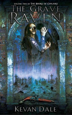 The Grave Raven - The Books of Conjury, #2