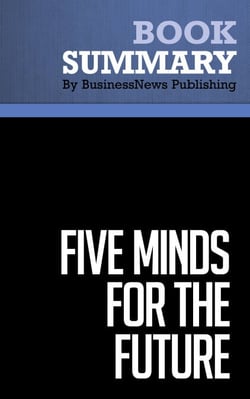 Summary: Five Minds for the Future - Review and Analysis of Gardner's Book