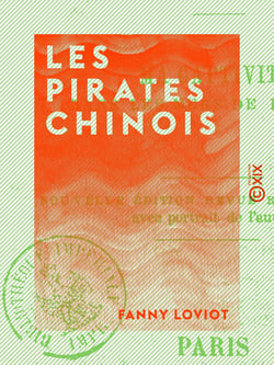 Les Pirates chinois - Ma captivité dans les mers de la Chine