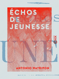 Échos de jeunesse - Les trois âges du pays latin