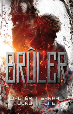 Brûler - Scanner - Tome 2
