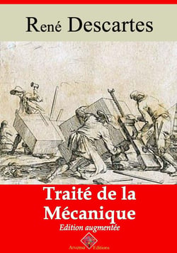 Traité de la mécanique – suivi d'annexes - Nouvelle édition 2019