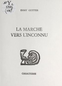 La marche vers l'inconnu - Poèmes écrits en 1994