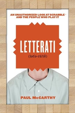 Letterati - An Unauthorized Look at Scrabble® and the People Who Play It