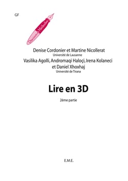 Lire en 3D - Recueil d'activités langagières modulées sur les textes - Partie 2