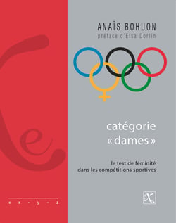 Catégorie "dames" - Le test de féminité dans les compétitions sportives