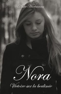 Nora, victoire sur la boulimie