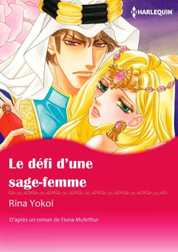 LE DÉFI D'UNE SAGE-FEMME