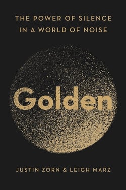 Golden - The Power of Silence in a World of Noise