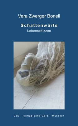 Schattenwärts - Lebensskizzen