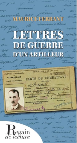 Lettres de guerre d’un artilleur  1915-1916, 1940