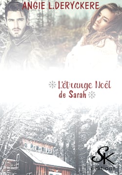 L'étrange Noël de Sarah - Dirty Loft, T5