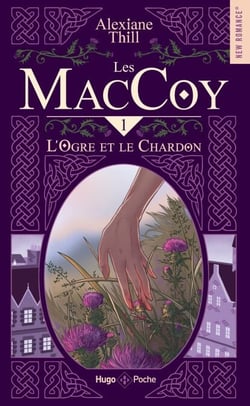 MacCoy - Tome 01 - L'ogre et le chardon