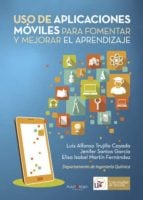 Uso de aplicaciones móviles para fomentar y mejorar el aprendizaje