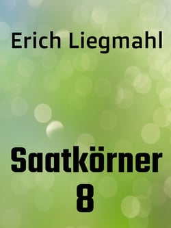 Saatkörner 8