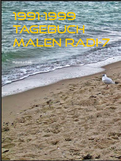 1991-1999 Tagebuch Malen Radi-7 - Frisch und fröhlich als Theaterfrau unterwegs.