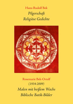 Pilgerschaft - Religiöse Gedichte