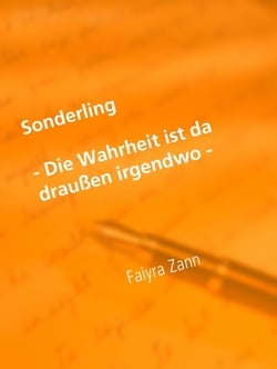 Sonderling - - Die Wahrheit ist da draußen irgendwo -