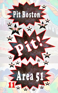 Pit! Area 51 - Pits spannende Abenteuer