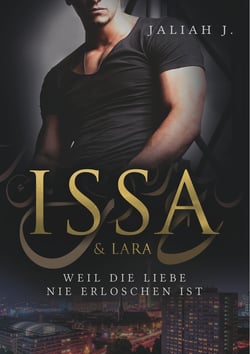 Issa &amp; Lara - Weil die Liebe nie erloschen ist