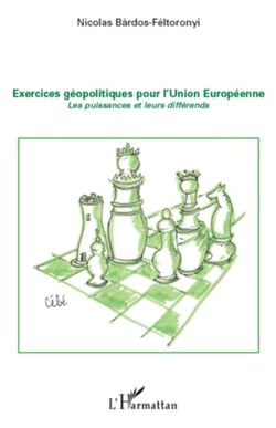 Exercices géopolitiques pour l'Union Européenne - Les puissances et leurs différends