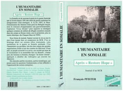 L'humanitaire en Somalie - Après "Restore Hope"