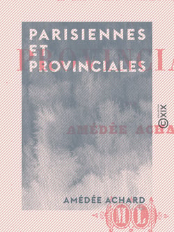Parisiennes et Provinciales