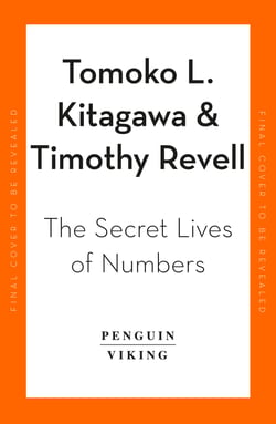 The Secret Lives of Numbers - A Global History of Mathematics &amp; its Unsung Trailblazers