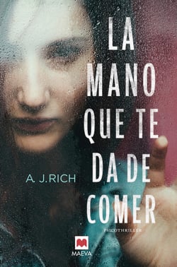 La mano que te da de comer - Psicothriller