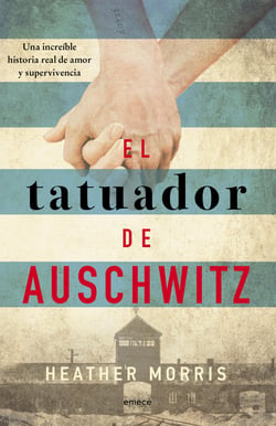 El tatuador de Auschwitz (Ed. Cono Sur) - Una increíble historia real de amor y supervivencia