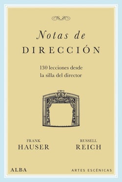 Notas de dirección - 130 lecciones desde la silla del director
