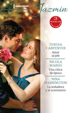 Amar al jefe - Una chica de época - La soñadora y el aventurero - El mejor regalo para San Valentín, una novela de Harlequin
