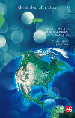 El cambio climático - Causas, efectos y soluciones