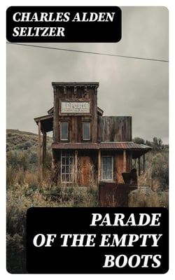 Parade of the Empty Boots